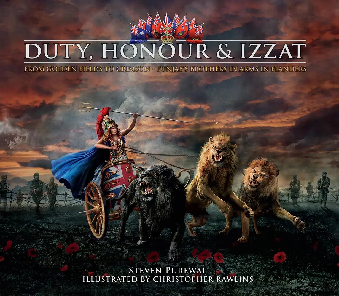 Povinnost, čest a Izzat - Ze zlatých polí do karmínové barvy - pandžábští bratři ve zbrani ve Flandrech - Duty, Honour & Izzat - From Golden Fields to Crimson - Punjab's Brothers in Arms in Flanders