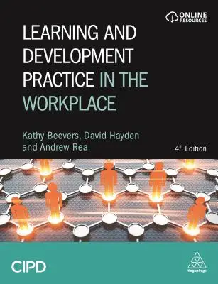 Praxe učení a rozvoje na pracovišti - Learning and Development Practice in the Workplace