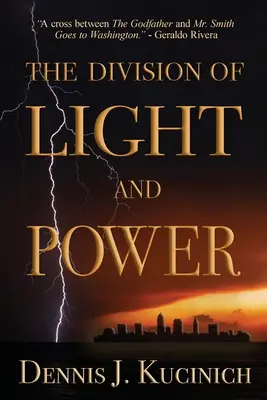 Rozdělení světla a moci - The Division of Light and Power