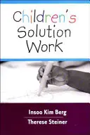 Práce s dětským řešením - Children's Solution Work