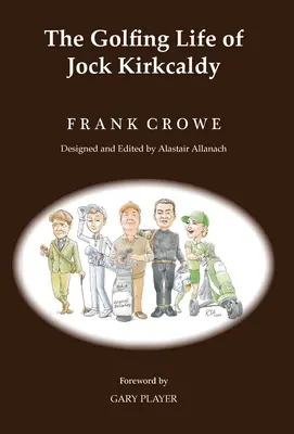 Golfový život Jocka Kirkcaldyho a jiné příběhy - The Golfing Life of Jock Kirkcaldy and Other Stories