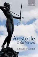Aristoteles a ctnosti - Aristotle and the Virtues