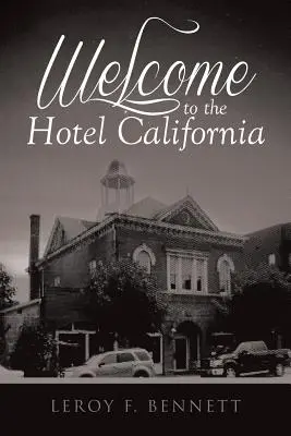 Vítejte v hotelu California - Welcome to the Hotel California