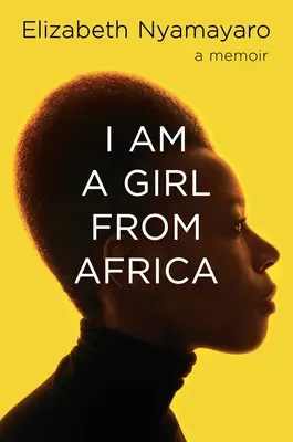 Jsem dívka z Afriky - I Am a Girl from Africa