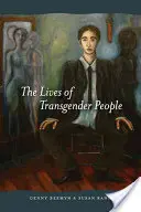 Životy transgenderových osob - The Lives of Transgender People