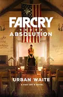 Daleký výkřik: Absolution - Far Cry: Absolution