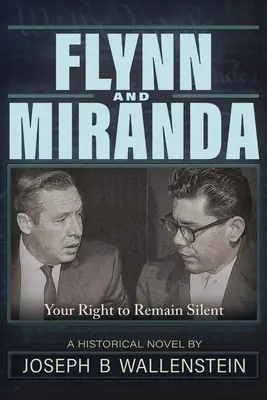 Flynn & Miranda: Právo mlčet - Flynn & Miranda: Right of Silence