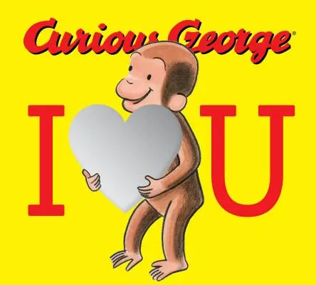 Zvědavý George: Mám tě rád - Curious George: I Love You