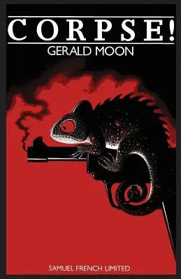 Corpse! Komediální thriller - Corpse!: A Comedy Thriller