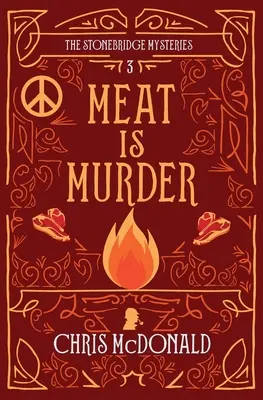 Maso je vražda: Moderní útulná detektivka s klasickým kriminálním nádechem - Meat is Murder: A modern cosy mystery with a classic crime feel