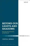 Za hranicemi našich světel a stínů - Beyond Our Lights and Shadows