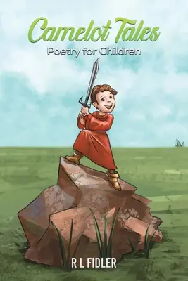 Kamelotské pohádky - poezie pro děti - Camelot Tales - Poetry for Children