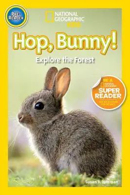 Hop, zajíčku! Prozkoumejte les - Hop, Bunny!: Explore the Forest