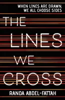 Čáry, které překračujeme - The Lines We Cross