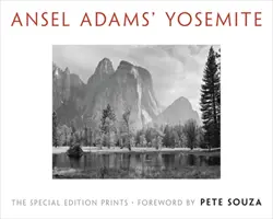 Yosemity Ansela Adamse: Speciální edice výtisků - Ansel Adams' Yosemite: The Special Edition Prints