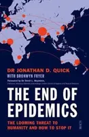 Konec epidemií - Jak zastavit viry a zachránit lidstvo hned teď - End of Epidemics - How to stop viruses and save humanity now