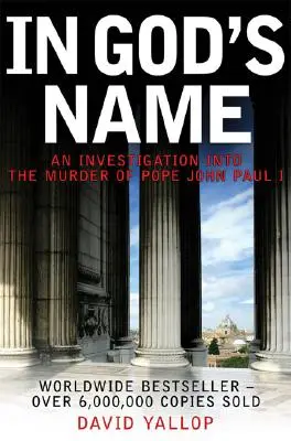 Ve jménu Boha: Vyšetřování vraždy papeže Jana Pavla I. - In God's Name: An Investigation Into the Murder of Pope John Paul I
