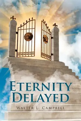Odložená věčnost - Eternity Delayed