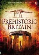 Pravěká Británie - Prehistoric Britain