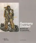Rozdělené Německo: Baselitz a jeho generace z Duerckheimovy sbírky - Germany Divided: Baselitz and His Generation from the Duerckheim Collection