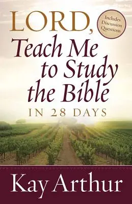 Pane, nauč mě studovat Bibli za 28 dní - Lord, Teach Me to Study the Bible in 28 Days