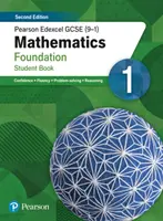 Pearson Edexcel GCSE (9-1) Mathematics Foundation Student Book 1 - druhé vydání - Pearson Edexcel GCSE (9-1) Mathematics Foundation Student Book 1 - Second Edition