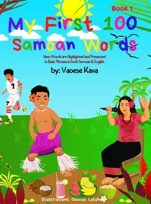Mých prvních 100 samojských slov 1. kniha - My First 100 Samoan Words Book 1