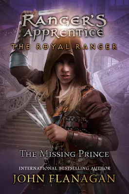 Královský strážce: Chybějící princ - The Royal Ranger: The Missing Prince