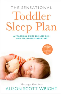 Senzační plán pro spánek batolat - The Sensational Toddler Sleep Plan