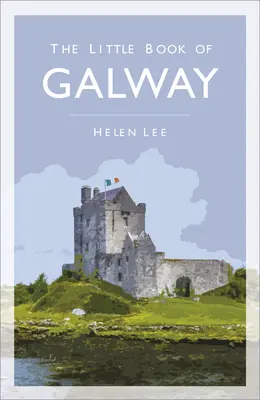 Malá kniha o Galwayi - The Little Book of Galway