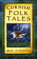 Cornwallské lidové pohádky - Cornish Folk Tales