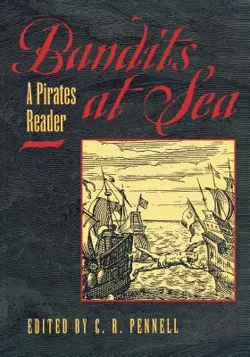 Bandité na moři: Pirátská čítanka - Bandits at Sea: A Pirates Reader