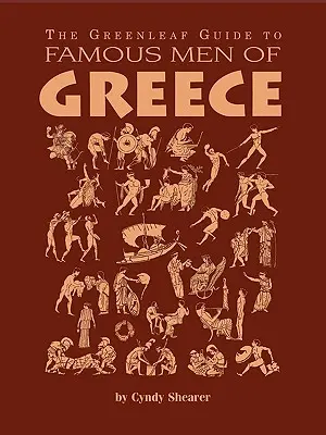 Greenleafův průvodce po slavných mužích Řecka - The Greenleaf Guide to Famous Men of Greece