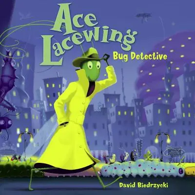 Ace Lacewing: Broučí detektiv - Ace Lacewing: Bug Detective
