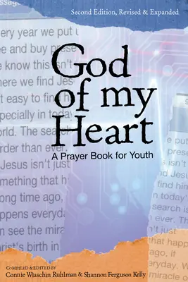Bůh mého srdce: Modlitební kniha pro mládež - God of My Heart: A Prayer Book for Youth