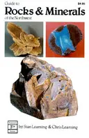 Průvodce po horninách a minerálech severozápadu - 7. vydání - Guide to Rocks and Minerals of the Northwest - 7th printing