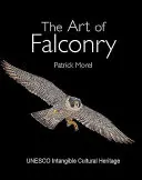 Umění sokolnictví - The Art of Falconry