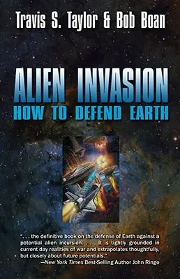 Invaze mimozemšťanů: Jak bránit Zemi - Alien Invasion: How to Defend Earth