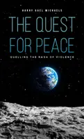 Hledání míru - The Quest for Peace