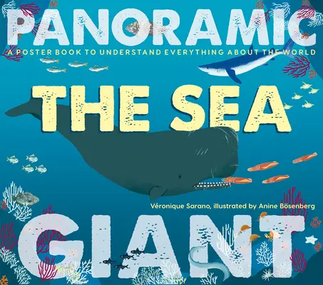 Moře: Plakátová kniha, která vám pomůže pochopit vše o světě - The Sea: A Poster Book to Understand Everything about the World