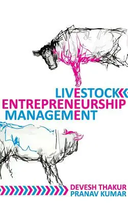 Podnikání v živočišné výrobě - Livestock Entrepreneurship Management