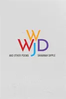 WWJD a jiné básně - WWJD and Other Poems