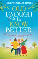 Dost starý na to, aby to věděl lépe - Old Enough to Know Better