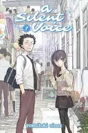 Tichý hlas 7 - A Silent Voice 7