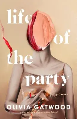 Život na večírku: Básně - Life of the Party: Poems