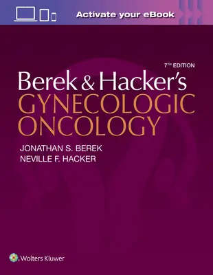 Berekova a Hackerova gynekologická onkologie - Berek and Hacker's Gynecologic Oncology
