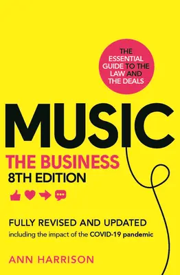 Hudba: The Business (8. vydání): (8. vydání) - Music: The Business (8th Edition): (8th Edition)