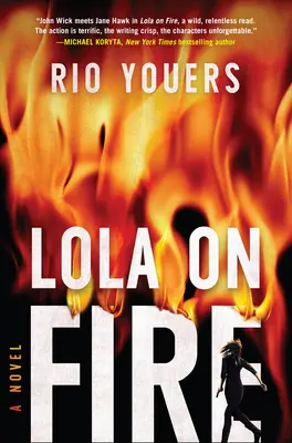 Lola v ohni - Lola on Fire