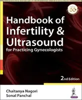 Příručka neplodnosti a ultrazvuku pro praktické gynekology - Handbook of Infertility & Ultrasound for Practicing Gynecologists