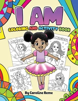 Kniha omalovánek a aktivit JÁ JSEM - I AM coloring and activity book